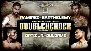 Boxing Ramirez Vs Barthelemy 4/27/24 – 27th April 2024 Watch Wrestling HD