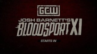 Bloodsport XI 7/28/24 – 28th July 2024 Watch Wrestling HD