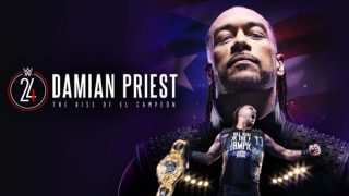 WWE 24 Damian Priest 8/5/24 – 5th August 2024 Watch Wrestling HD