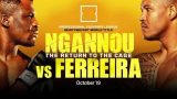 Francis Ngannou vs Renan Ferreira 10/19/24 – 19th October 2024 Watch Wrestling HD