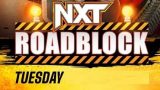 WWE NxT Roadblock 3/11/25 – 11th March 2025 Watch Wrestling HD